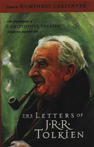 The Letters Of J.R.R. Tolkien