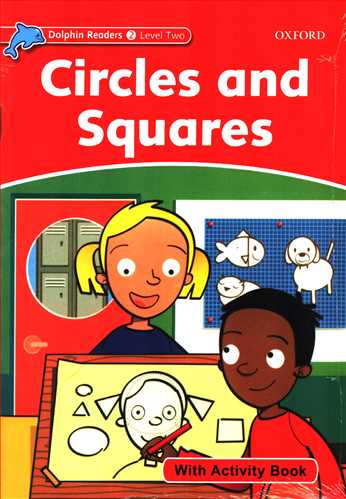 Dolphin Readers 2: Circles And Squares  + CD