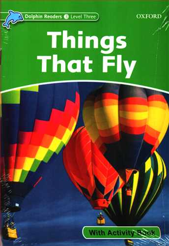 Dolphin Readers 3: Things That Fly  + CD