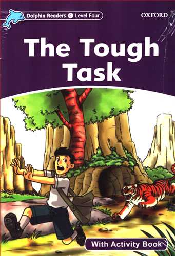 Dolphin Readers 4: The Tough Task  + CD