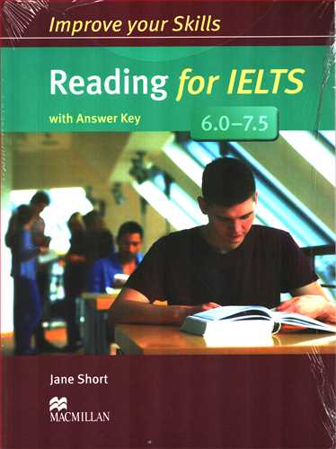 Improve Your Skills: Reading For IELTS 6.0-7.5
