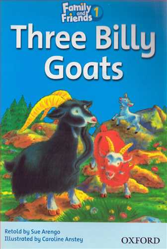 Family And Friends 1: Three Billy Goats