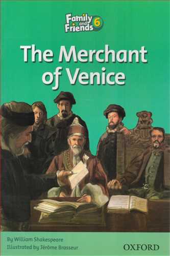 Family And Friends 6: The Merchant Of Venice