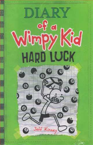 Diary Of A Wimpy Kid: Hard Luck
