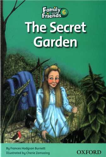 Familly and Friends 6: The Secret Garden