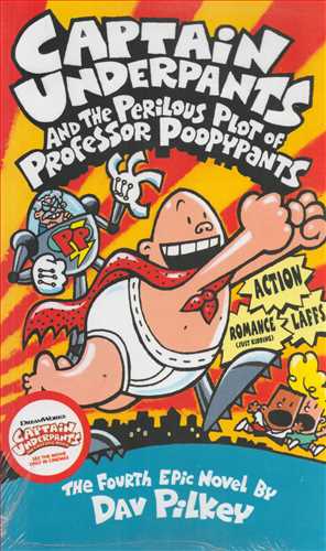 Captain Underpants 4 - And The Perilous Plot Of Professor Poopypants